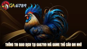 Hướng dẫn tham gia Ga6789 dành cho cược thủ