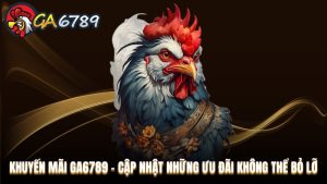 Hướng dẫn tham gia Ga6789 dành cho cược thủ