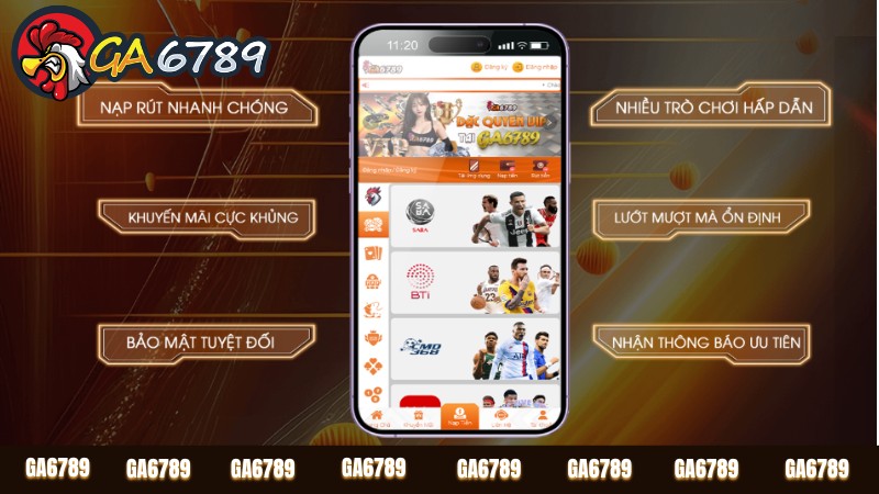 Tải App Ga6789 Cho IOS Và Android Với 4 Bước Đơn Giản Tải App Ga6789 Cho IOS Và Android Với 4 Bước Đơn Giản